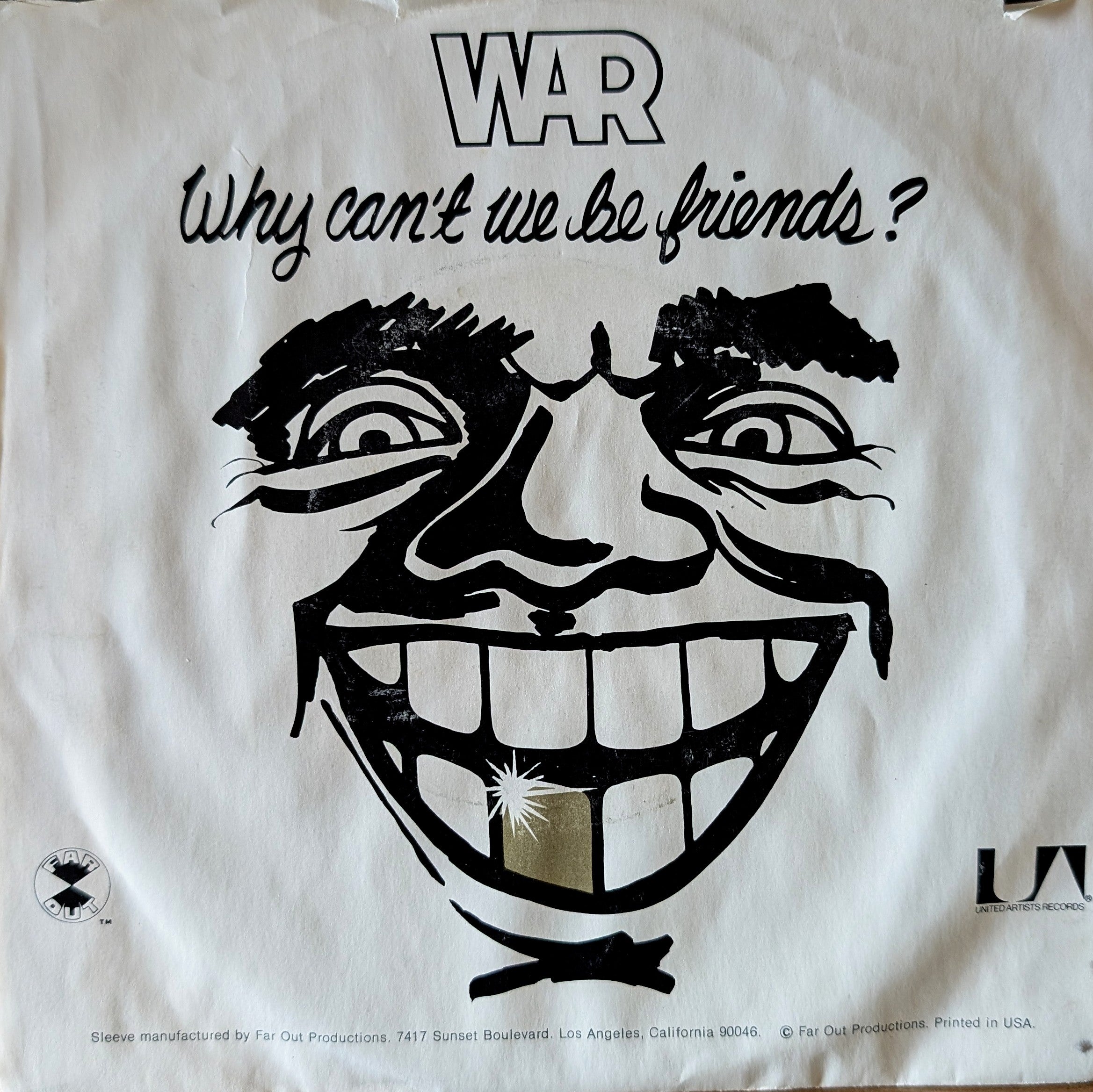 WAR-Why can't we be friends?/In Mazatlan