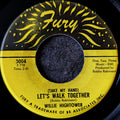 Willie Hightower-(Take my hand)Let's walk together/I love you(Yes I do)