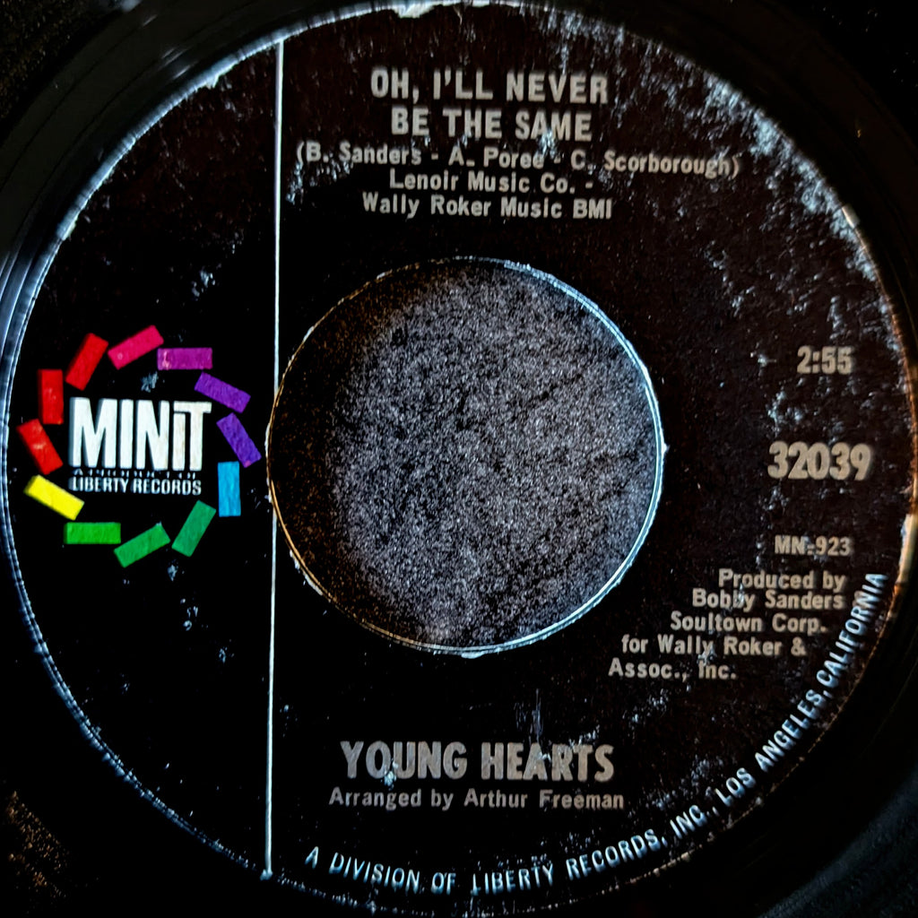 Young Hearts-Oh,I'll never be the same/Get yourself together