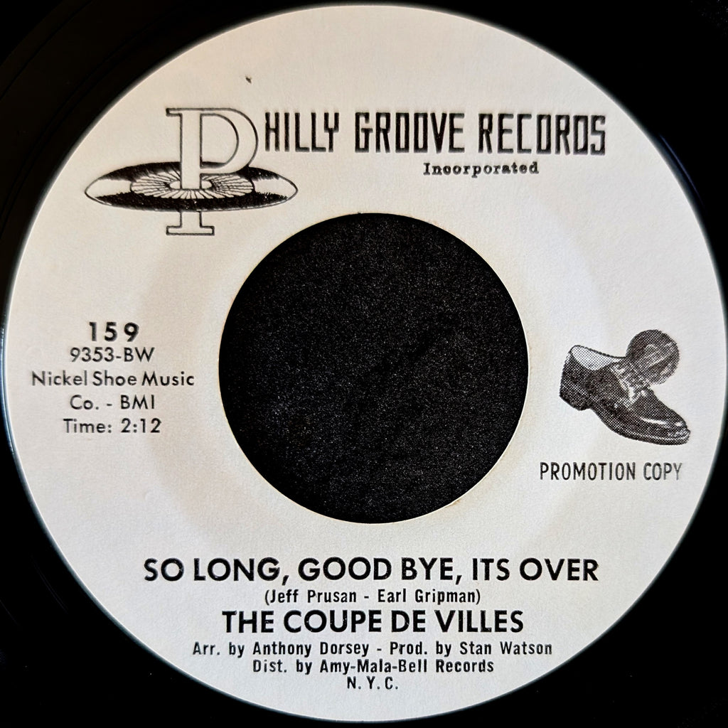 The Coupe de Villes-When times are bad(we turn to love)/So long,Good bye,Its over