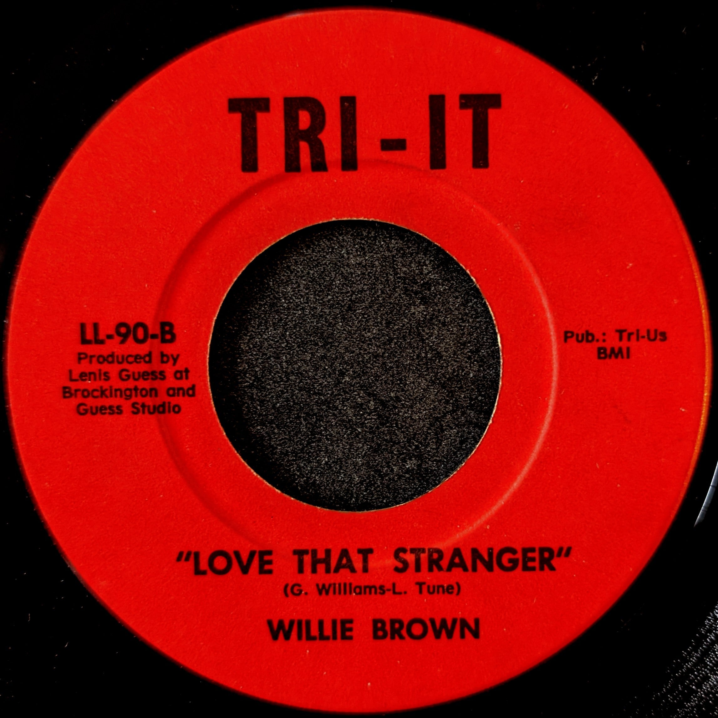 Willie Brown-Get out and get it/Love that stranger