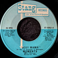 The Moments-Sexy mama/Where can I find her