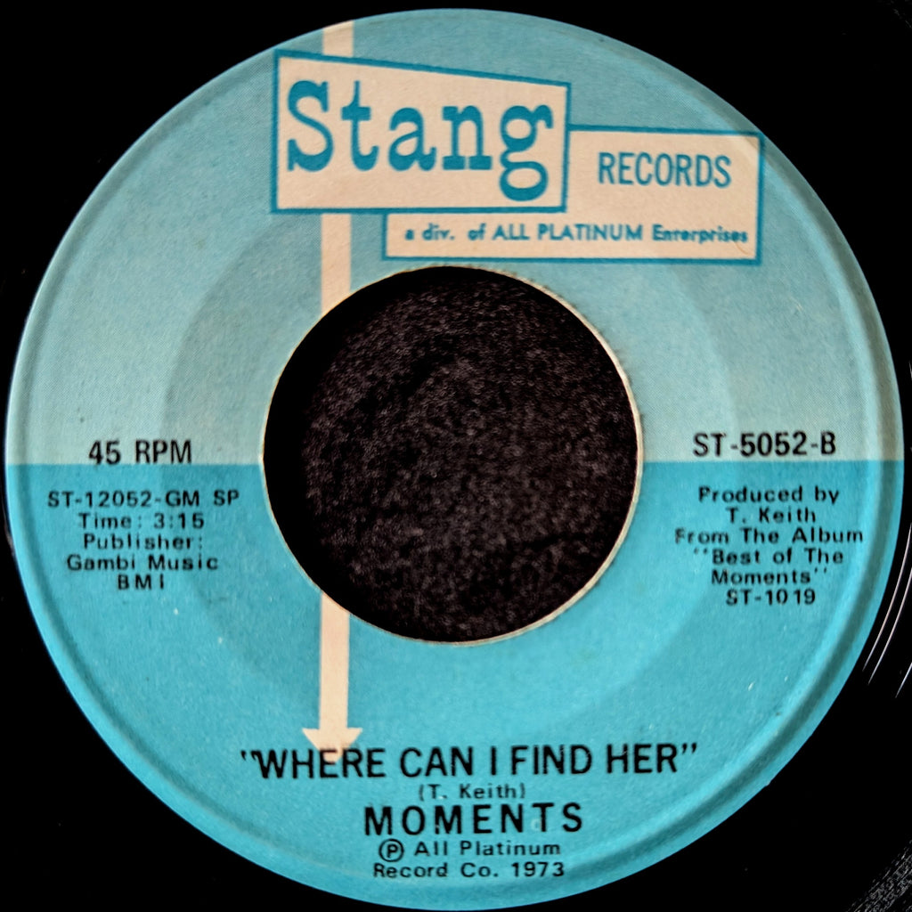 The Moments-Sexy mama/Where can I find her