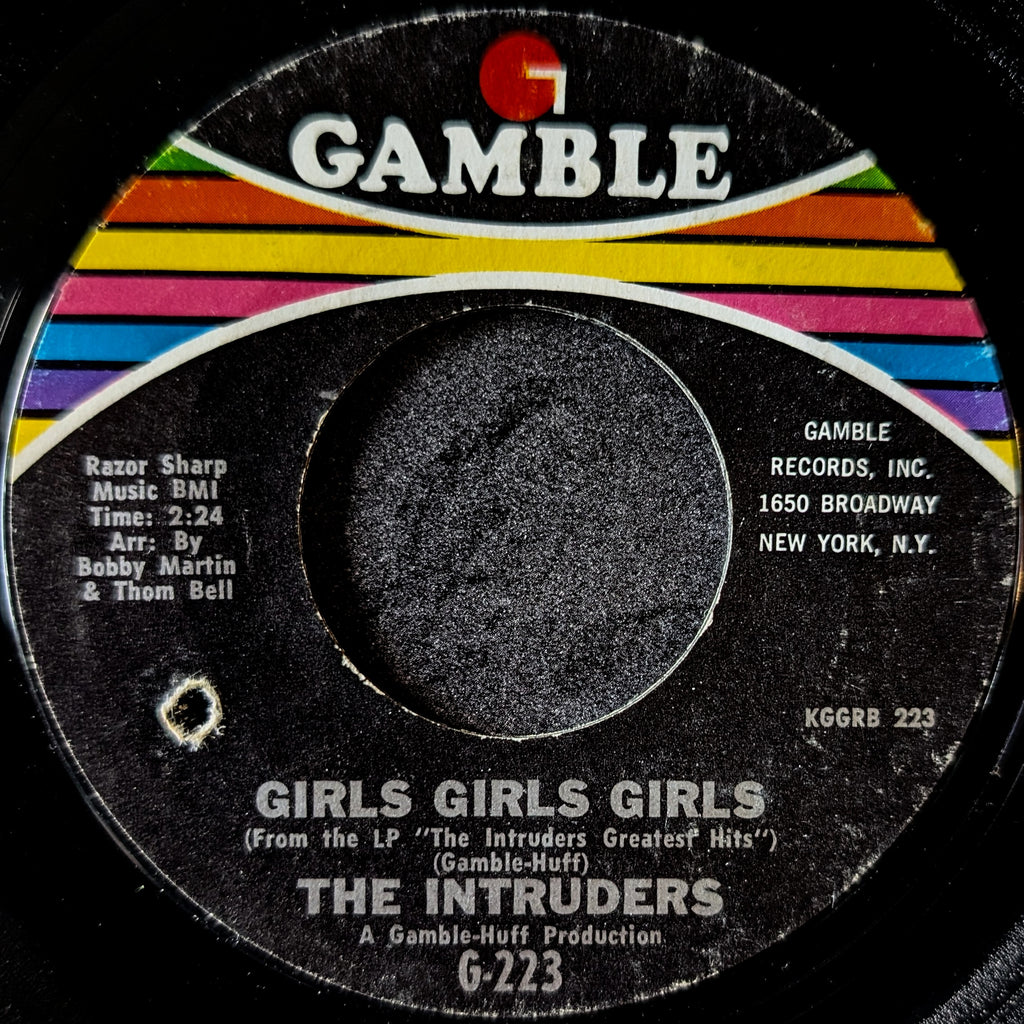 The Intruders - Give her a transplant/Girl Girl Girl