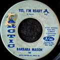 Barbara mason-Yes,I'm ready/Keep him