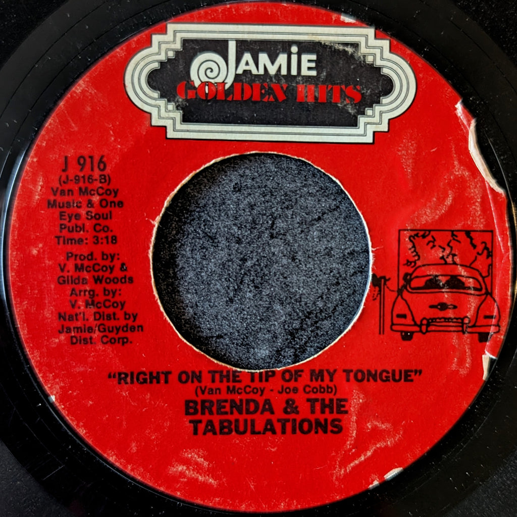 Brenda & The Tabulations-Dry Your Eyes/Right on the Tip of My Tongue