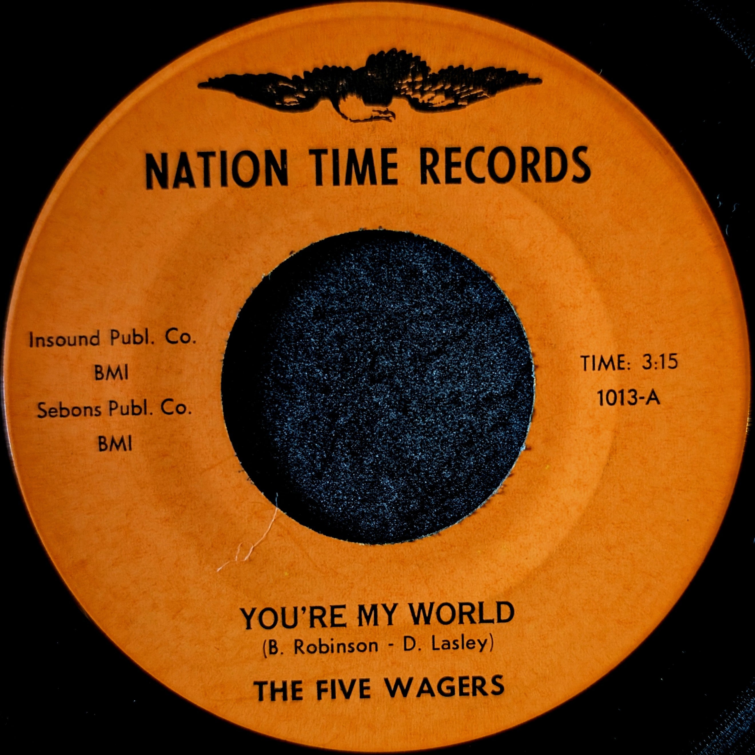 The Five Wagers-You're my world/Until I found you