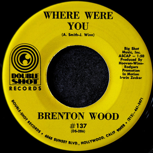 Brenton Wood-A change is gonna come/Where were you