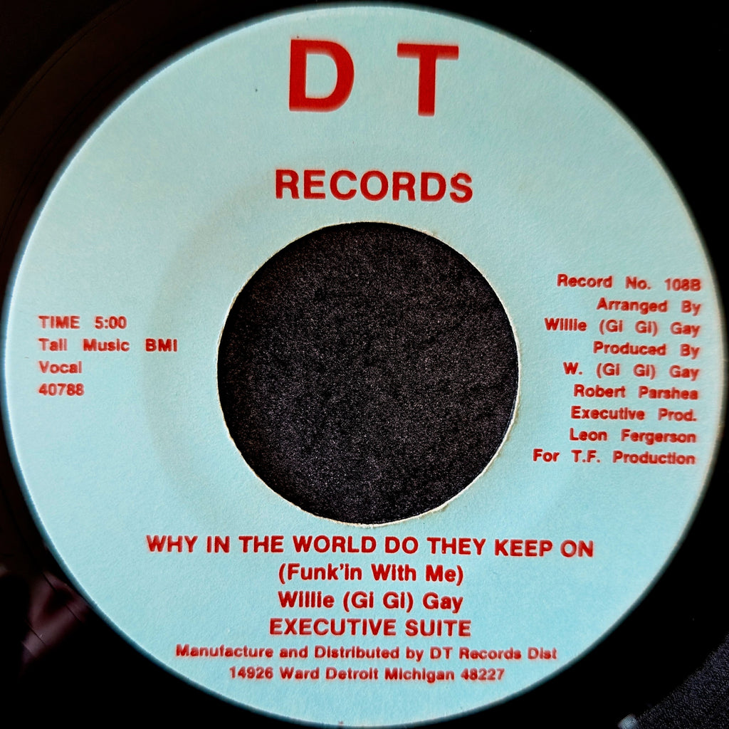 Executive Suite-I must move on/Why in the world do they keep on(Funkin' with me)