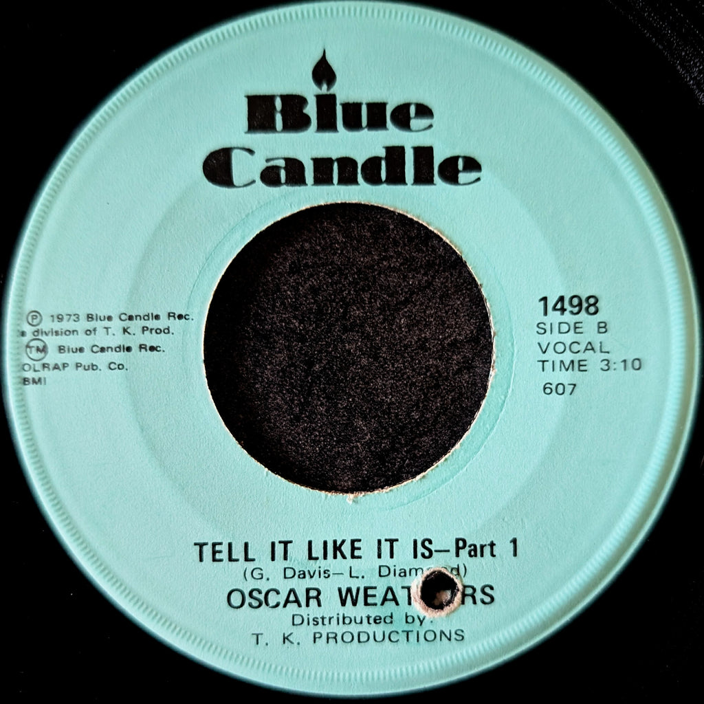 Oscar Weathers-Tell it like it is Part 1/ Tell it like it is Part 2