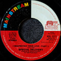 Special delivery-I destroyed your love Part 1/ I destroyed your love Part 2