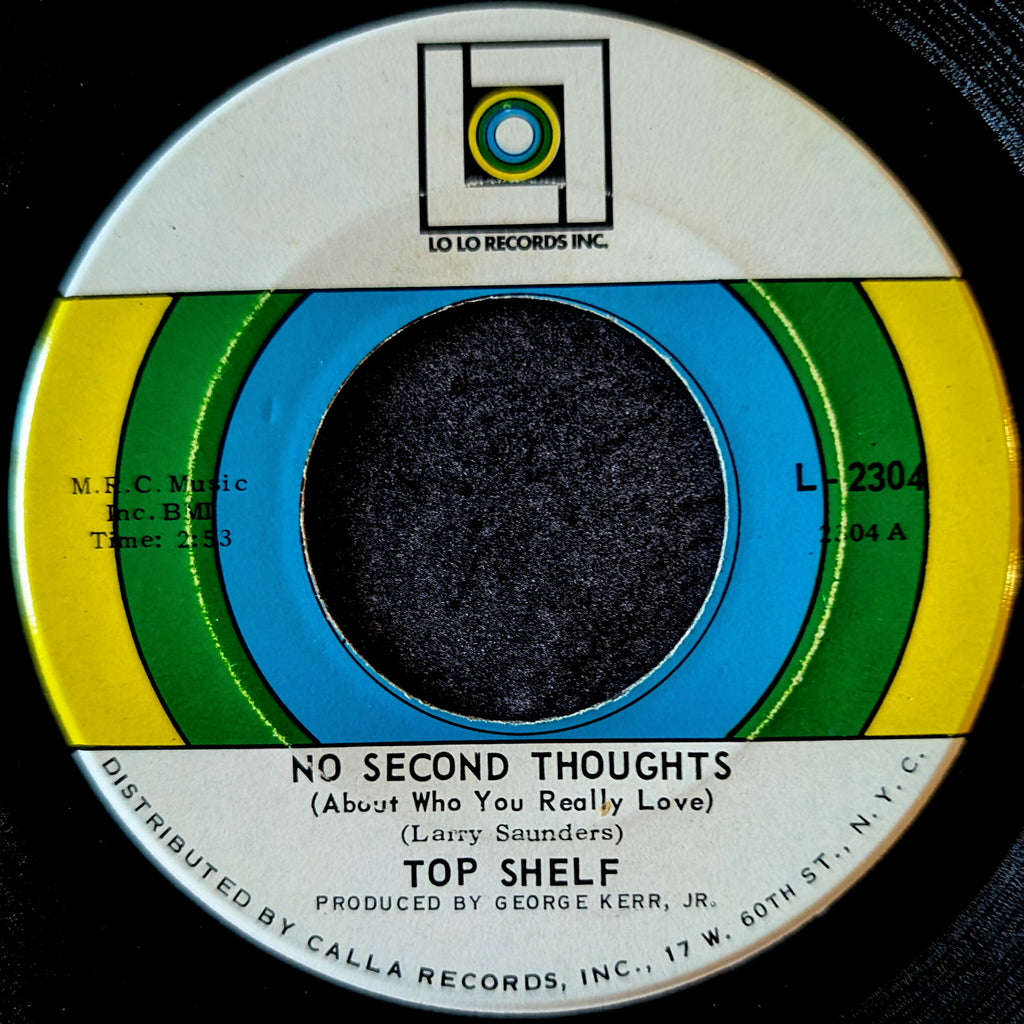 Top Shelf-No second thoughts/Give it up
