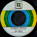 Top Shelf-No second thoughts/Give it up