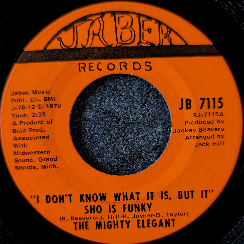 The Mighty Elegant - I don't know what it is, but it sure is funky / I find myself falling in love with you