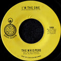 The Whispers-I'm the one/You must be doing all right