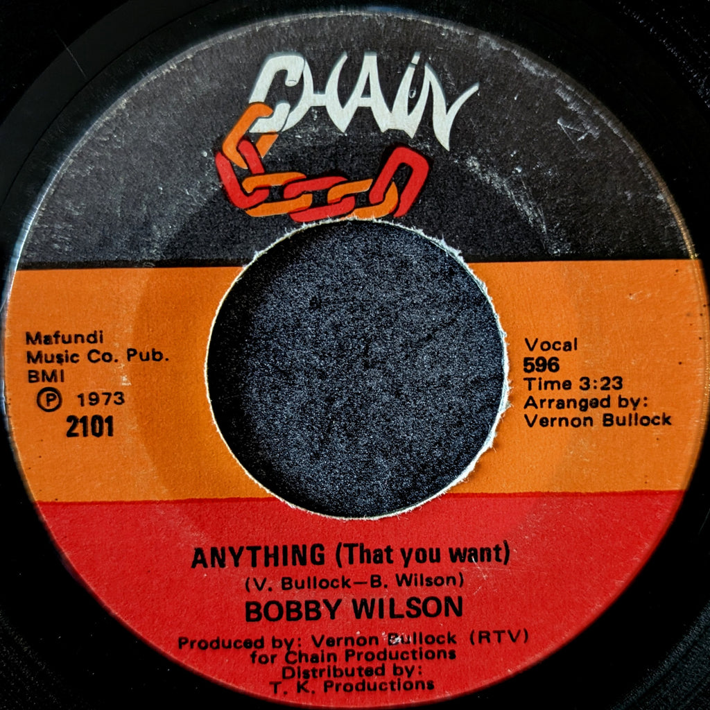 Bobby Wilson - Here is where the love is / Anything (That you want)
