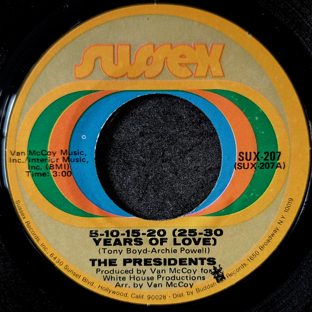 The Presidents - 5-10-15-20 (25-30 Years of Love) / I'm Still Dancing