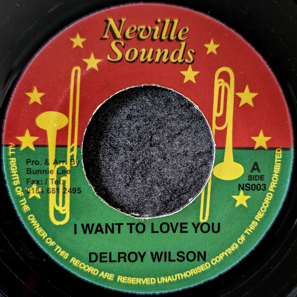 Delroy Wilson - I Want to Love You / Once Upon a Time