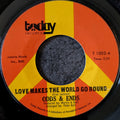 Odds & Ends-Love makes the world go around/Yesterday my love
