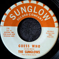 The Sunglows - Guess Who / Just As I Thought