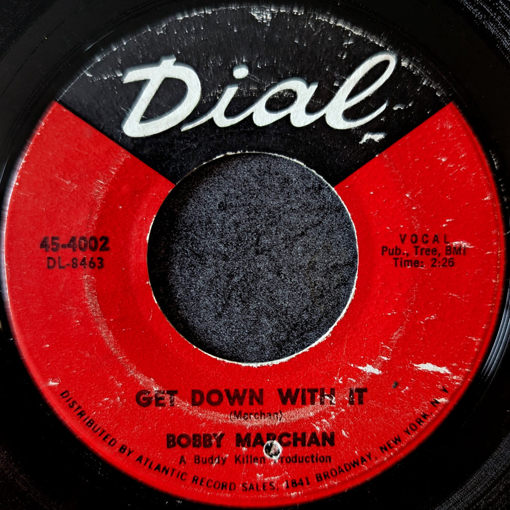 Bobby Marchan-Harf a mind/ Get down with it