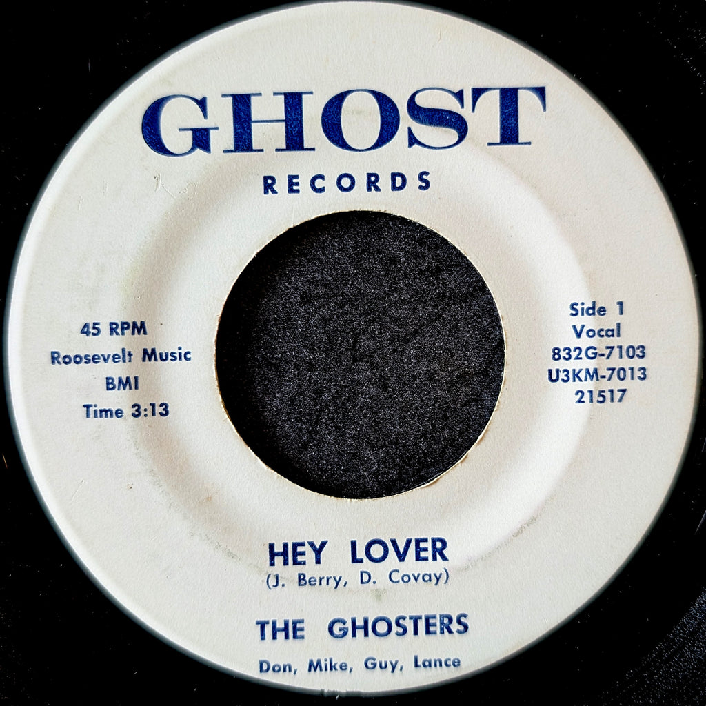 The Ghosters-Hey lover/Drums,and then some