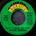 William Devaughn-Blood is thicker than water/Blood is thicker than water