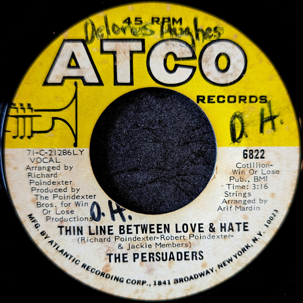 The Persuaders - Thin Line Between Love & Hate / Thigh Spy