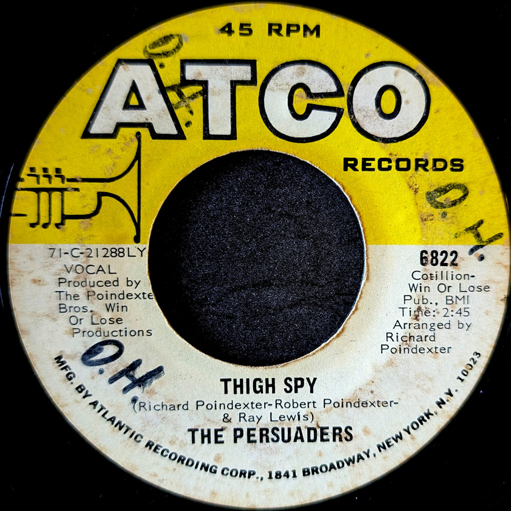 The Persuaders - Thin Line Between Love & Hate / Thigh Spy
