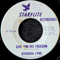 Barbara Lynn-Give him his freedom/Take your time