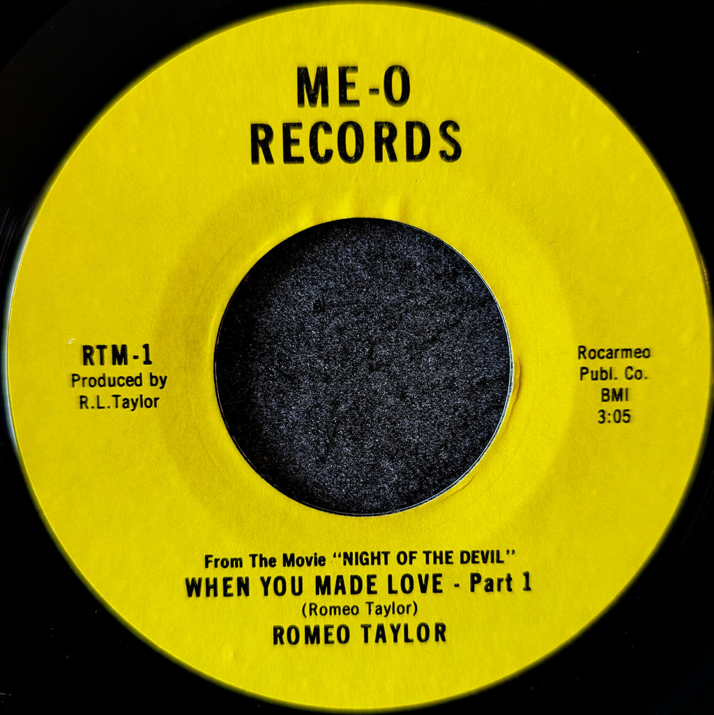 Romeo Taylor - When You Made Love Part 1 / When You Made Love Part 2