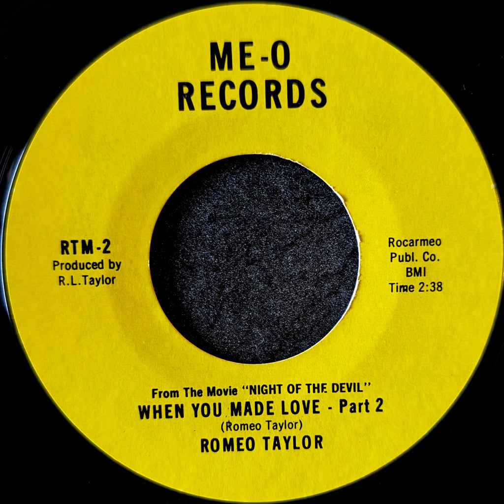 Romeo Taylor - When You Made Love Part 1 / When You Made Love Part 2
