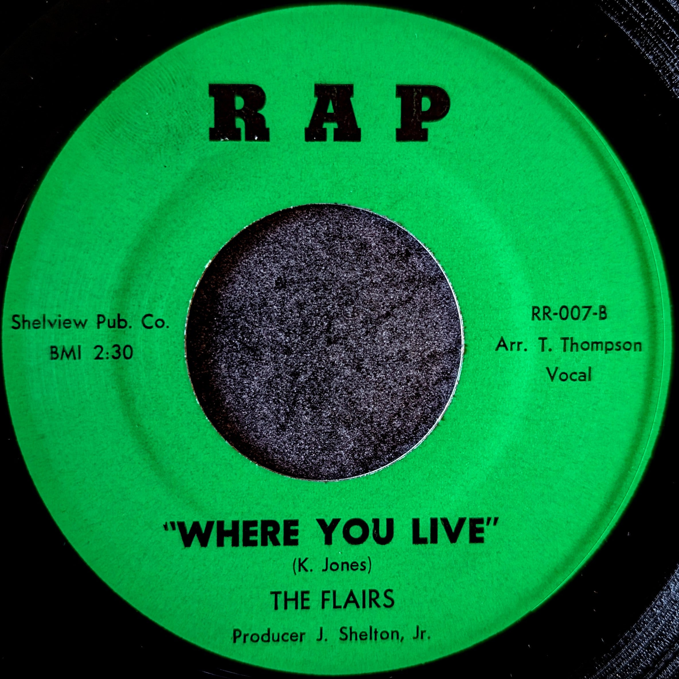 The Flairs-You got to steal it/Where you live