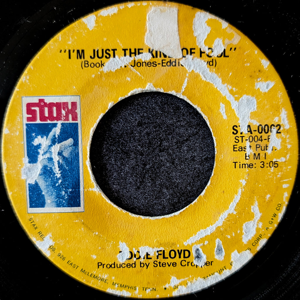 Eddie Floyd - I've never found a girl (To love me like you do) / I'm just the kind of fool