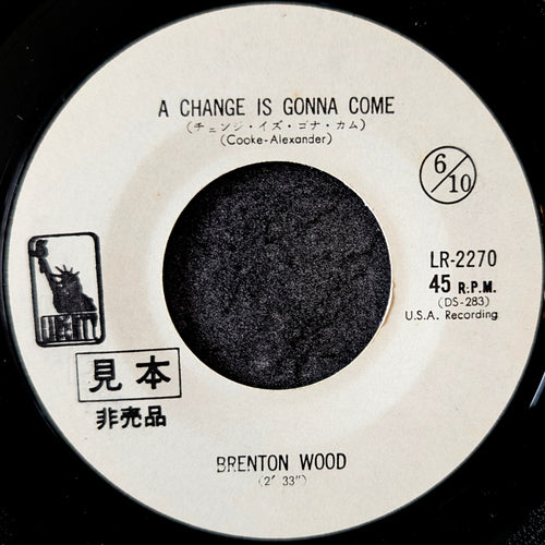 Brenton Wood - A Change Is Gonna Come / Where Were You