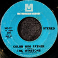 The Winstons - Color him father/Amen, Brother