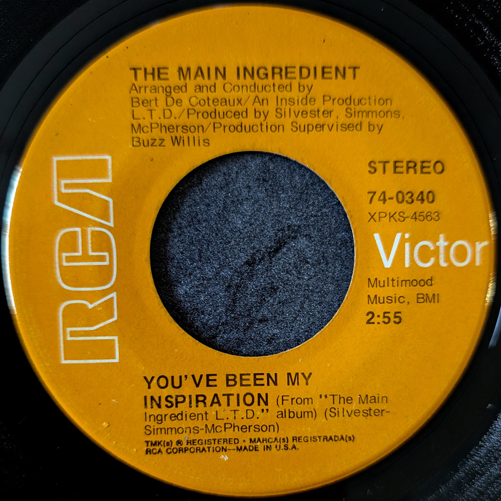 The Main Ingredient-You've been my inspiration/Life won't be the same(without you)