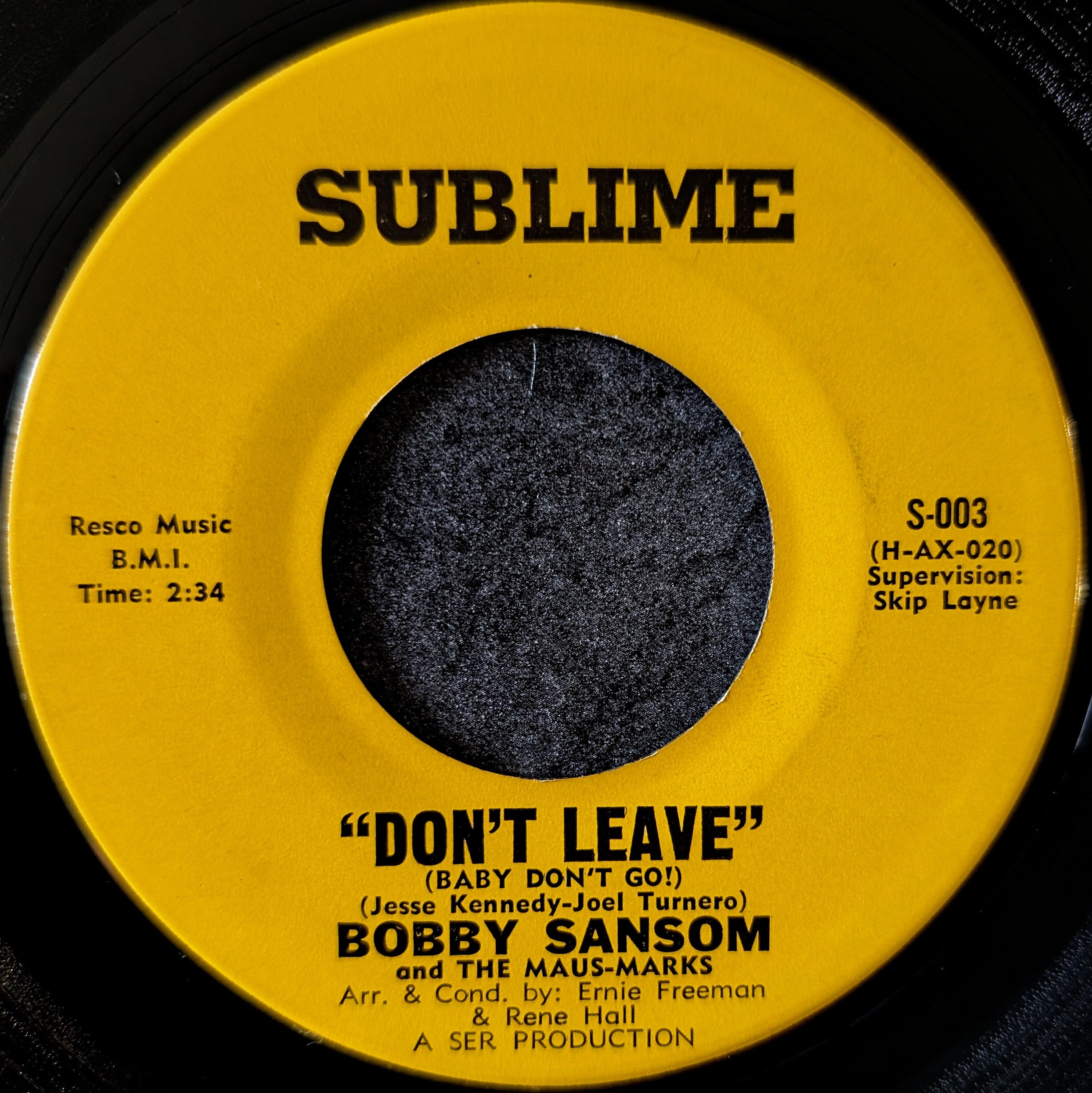 Bobby Sansom and The Maus-Marks-Don't leave(Baby don't go!)/How's about it.Baby?