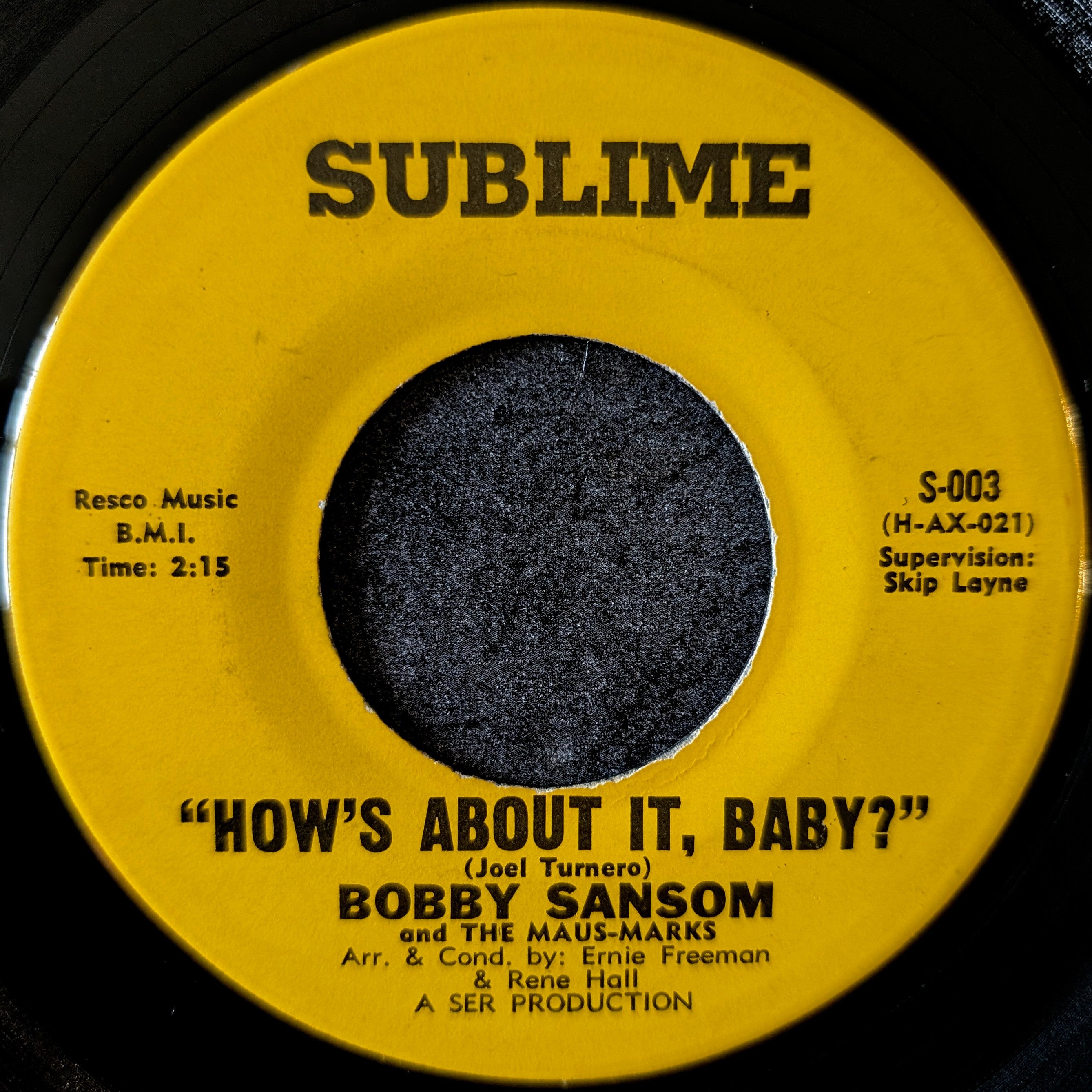 Bobby Sansom and The Maus-Marks-Don't leave(Baby don't go!)/How's about it.Baby?