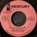 Lorraine Ellison-I dig you baby/Don't let it go to your head