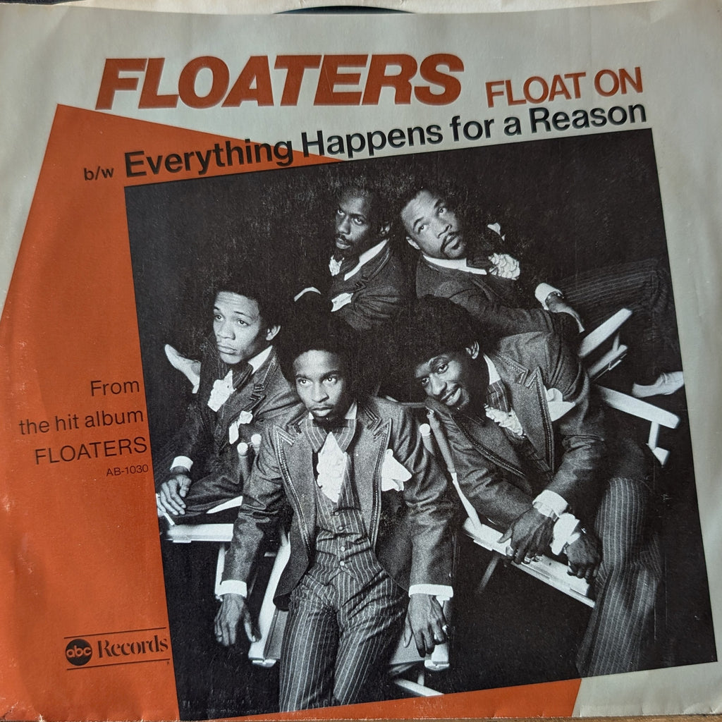 The Floaters-Float on/Everything happens for a reason