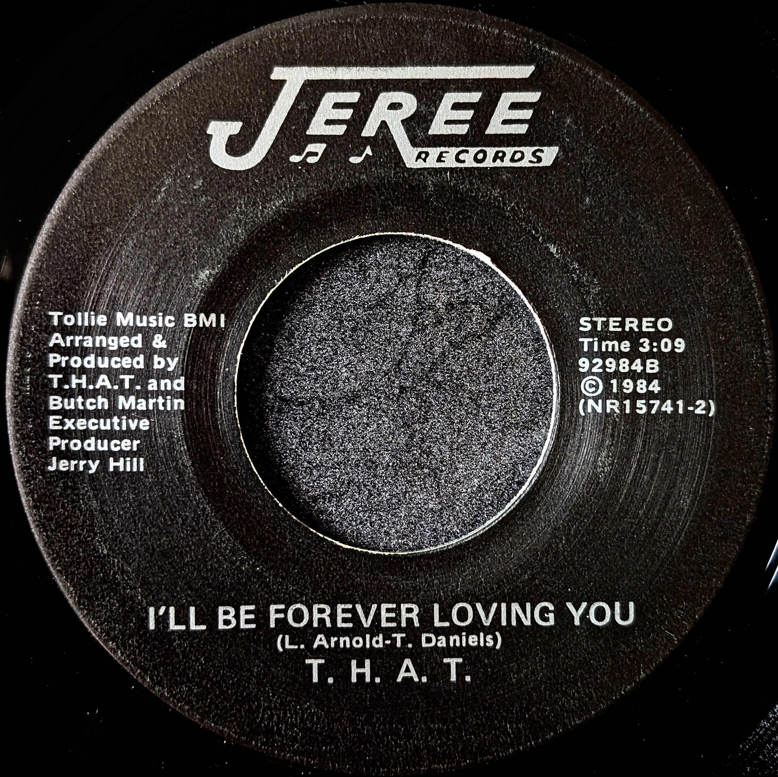 T.H.A.T - Sweet Lady of Mine / I'll Be Forever Loving You