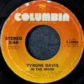 Tyrone Davis - In the Mood / I Can't Wait