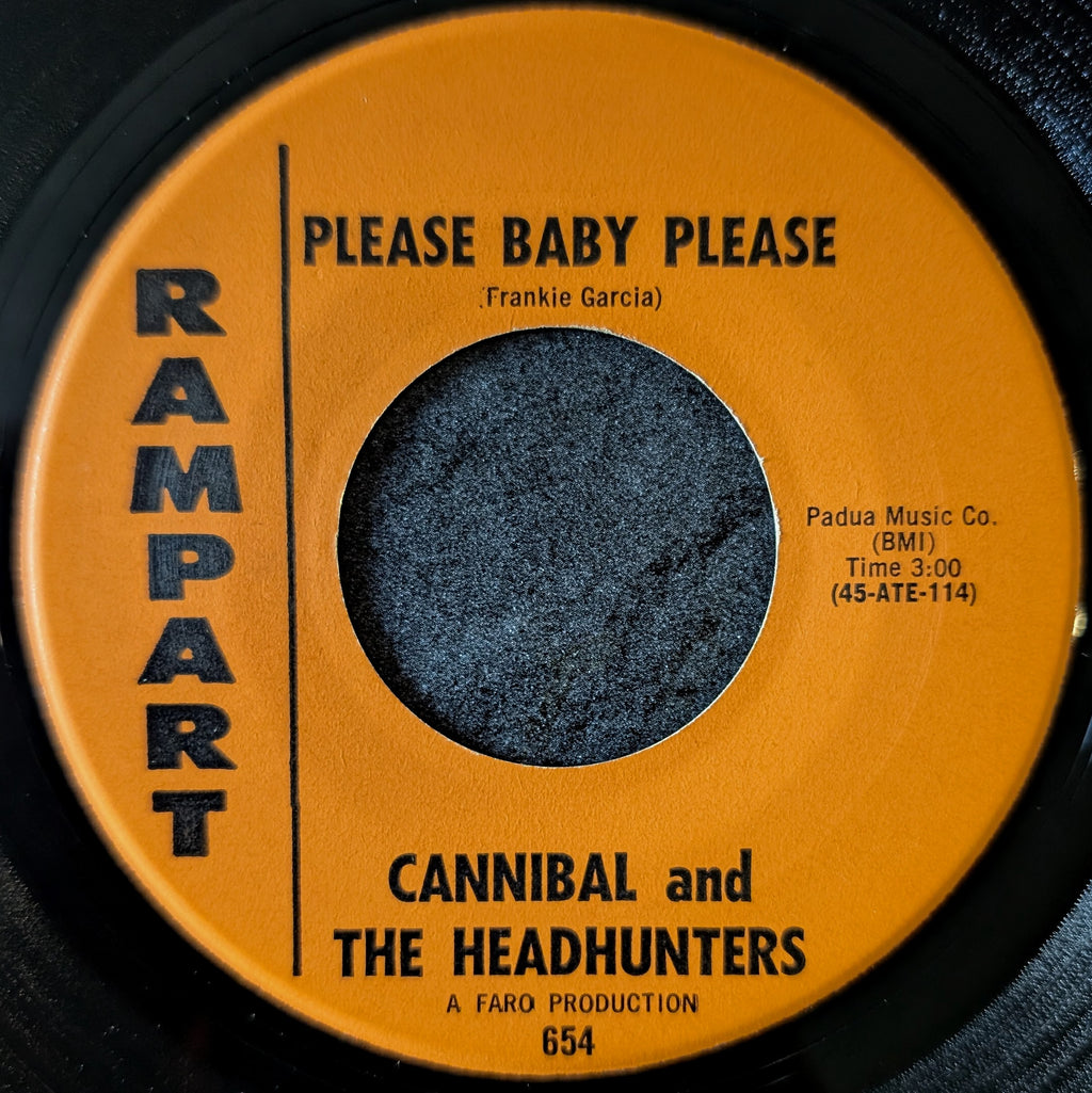 Cannibal and The Headhunters - Please Baby Please / Out of Sight