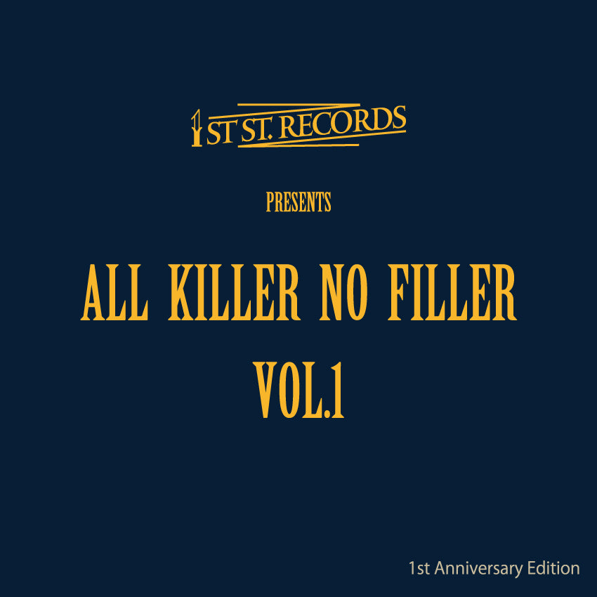 All Killer No Filler Vol.1  Selected by Daddy Kan & NiNa