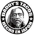 Daddy's Tacos Original Sticker