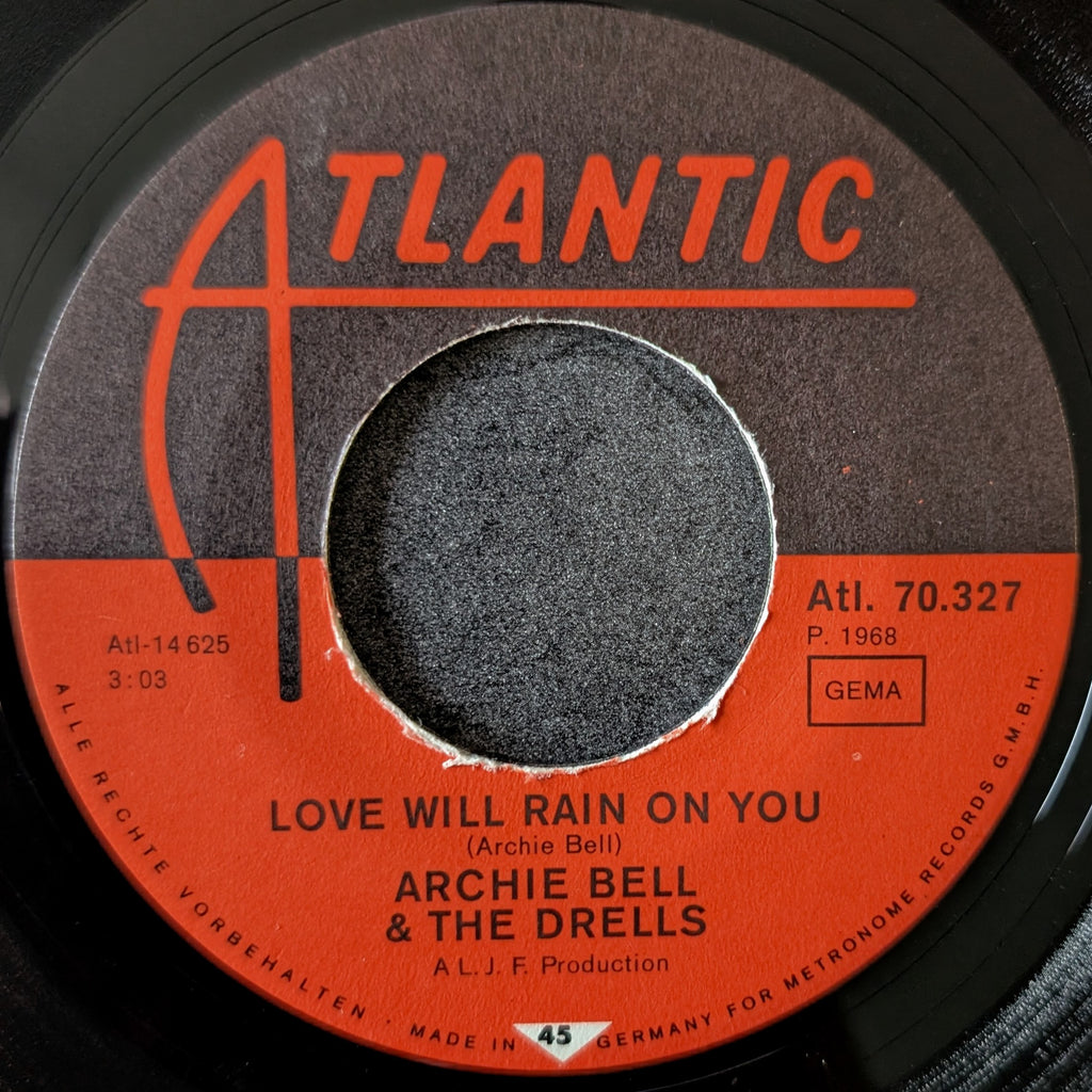 Archie Bell & The Drells-Do The Choo Choo/ Love will rain on you