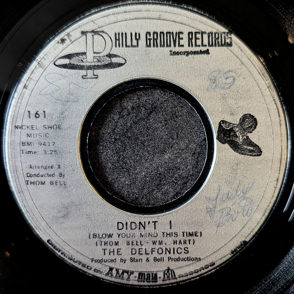 The Delfonics-Didn’t I / Down is up, Up is down