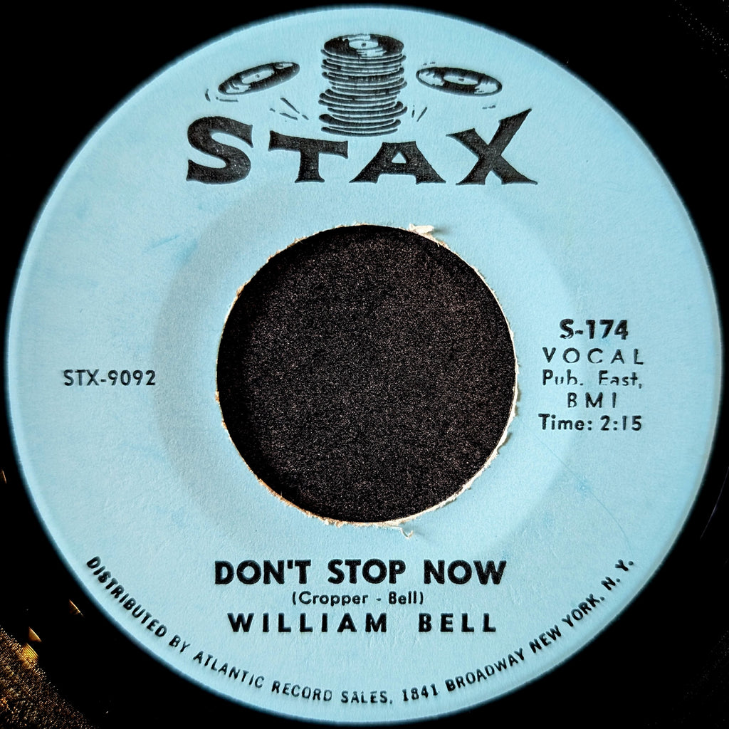 William Bell-Don't stop now/ Crying all by myself