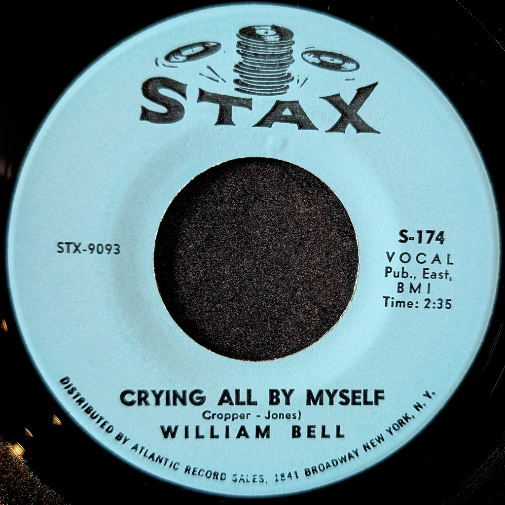William Bell-Don't stop now/ Crying all by myself